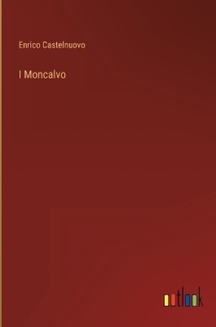 Cover of I Moncalvo
