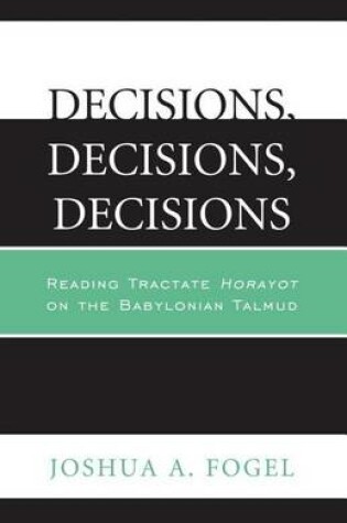 Cover of Decisions, Decisions, Decisions