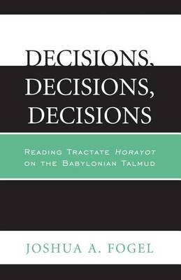 Cover of Decisions, Decisions, Decisions
