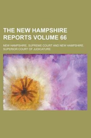 Cover of The New Hampshire Reports Volume 66