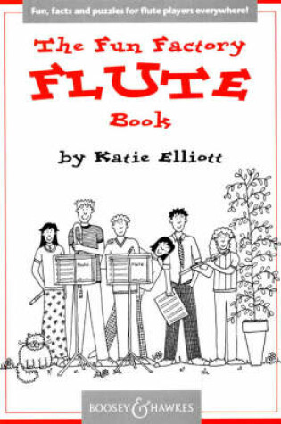 Cover of The Fun Factory Flute Book