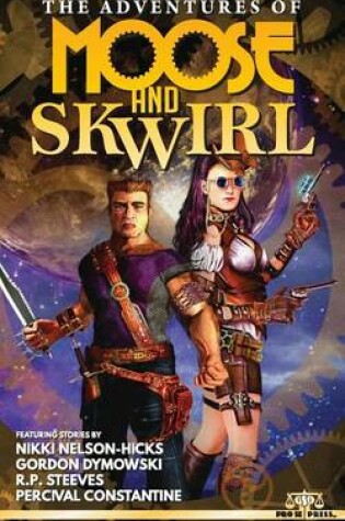 Cover of The Adventures of Moose and Skwirl