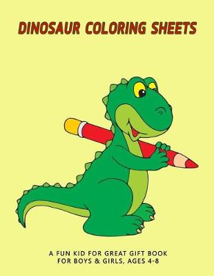 Book cover for Dinosaur Coloring Sheets