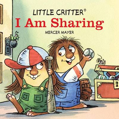 Book cover for Little Critter® I Am Sharing