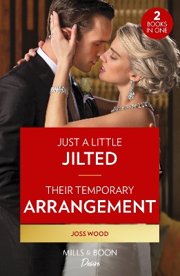 Book cover for Just A Little Jilted / Their Temporary Arrangement