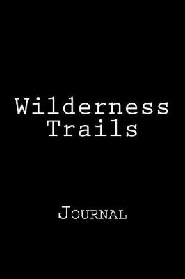 Cover of Wilderness Trails