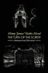 Book cover for Henry James' The Turn of the Screw, Annotated and Illustrated