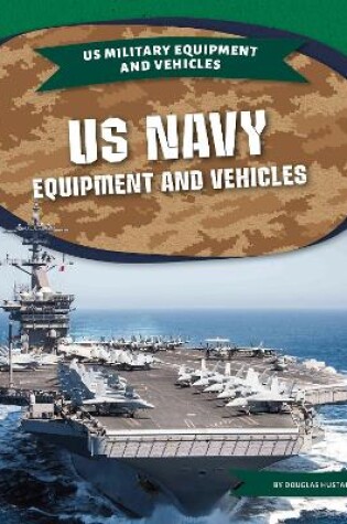 Cover of US Navy Equipment Equipment and Vehicles