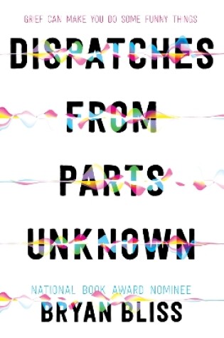 Cover of Dispatches from Parts Unknown