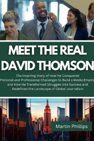 Cover of Meet The Real David Thomson