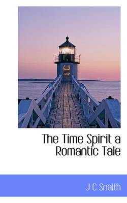 Book cover for The Time Spirit a Romantic Tale