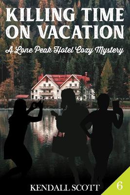 Book cover for Killing Time on Vacation