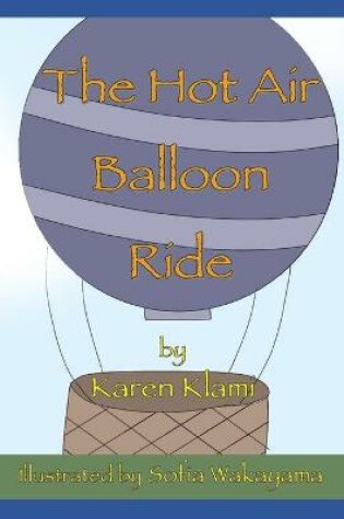 Cover of The Hot Air Balloon Ride