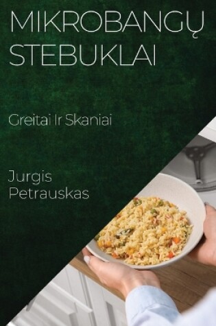 Cover of Mikrobang&#371; Stebuklai
