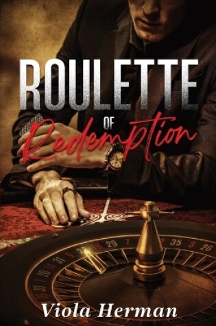 Cover of Roulette of Redemption