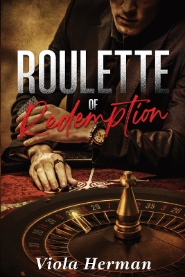 Cover of Roulette of Redemption