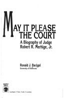 Book cover for May It Please the Court