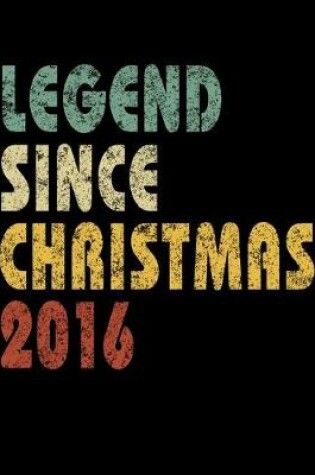 Cover of Legend Since Christmas 2016