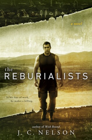 The Reburialists by J. C. Nelson