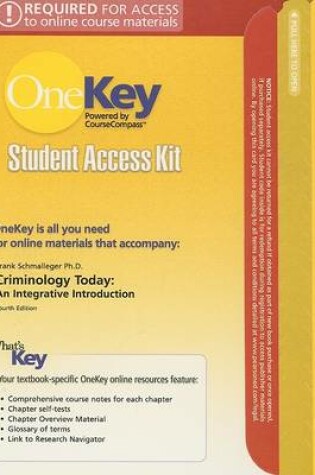 Cover of OneKey Premium CourseCompass, Student Access Kit, Criminology Today