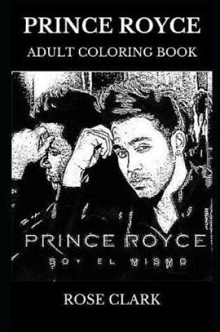 Cover of Prince Royce Adult Coloring Book