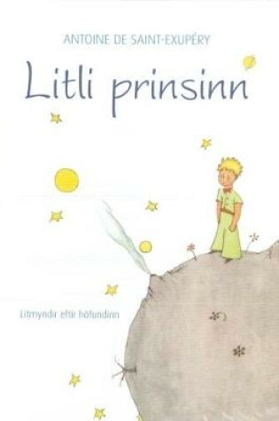 Cover of Litli prinsinn / The Little Prince (in Icelandic)