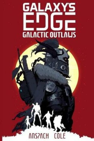 Cover of Galactic Outlaws