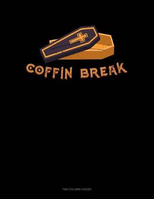 Book cover for Coffin Break