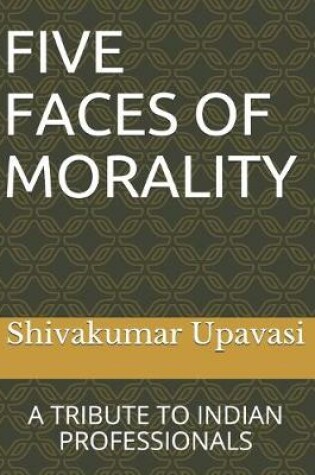Cover of Five Faces of Morality