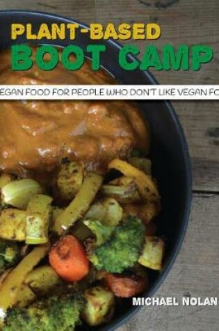 Cover of Plant-Based Boot Camp