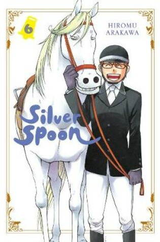 Cover of Silver Spoon, Vol. 6