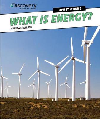 Cover of What Is Energy?