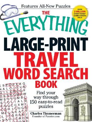 Book cover for The Everything Large-Print Travel Word Search Book