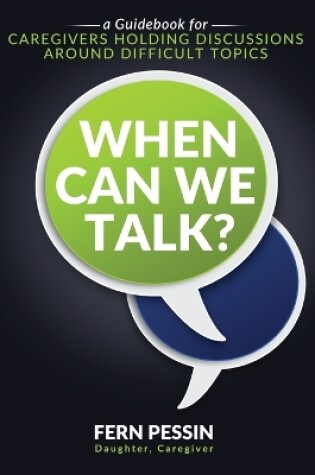 Cover of When Can We Talk?