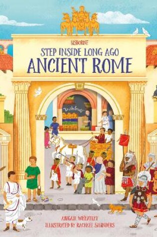 Cover of Step Inside Long Ago Ancient Rome