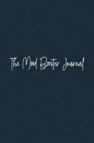 Cover of The Mood Booster Journal