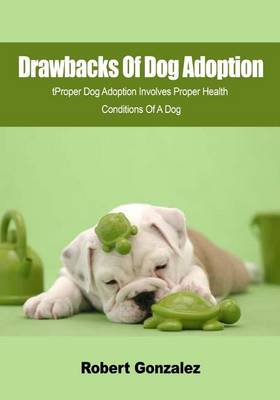 Book cover for Drawbacks of Dog Adoption