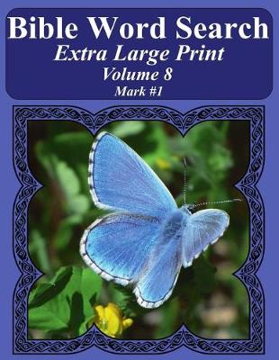 Book cover for Bible Word Search Extra Large Print Volume 8