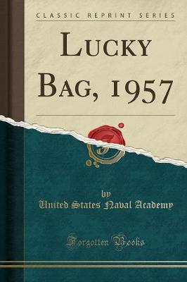 Book cover for Lucky Bag, 1957 (Classic Reprint)