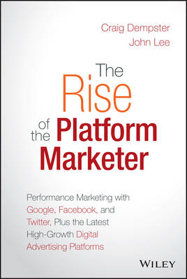 Book cover for The Rise of the Platform Marketer