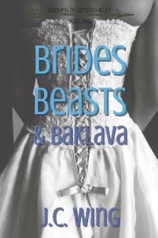 Cover of Brides, Beasts & Baklava