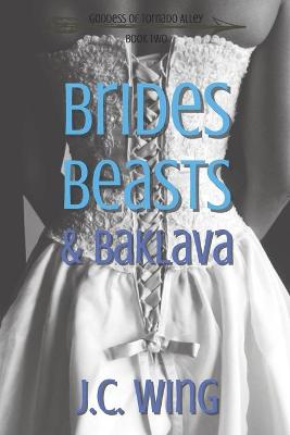 Cover of Brides, Beasts & Baklava