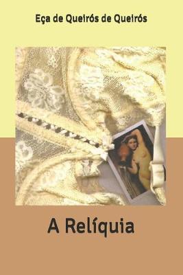 Cover of A Relíquia