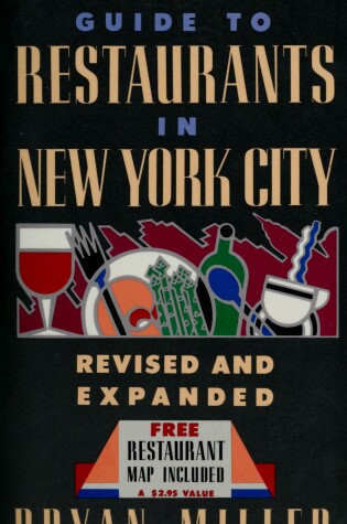 Cover of The "New York Times" Guide to Restaurants in New York City