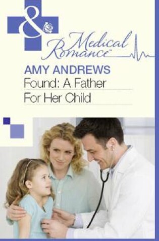 Cover of Found: A Father For Her Child