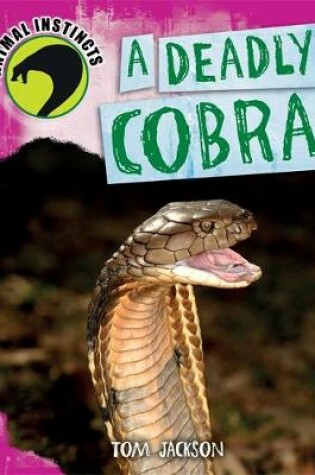 Cover of A Deadly Cobra