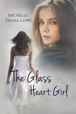 Book cover for The Glass Heart Girl