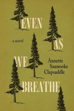 Cover of Even As We Breathe