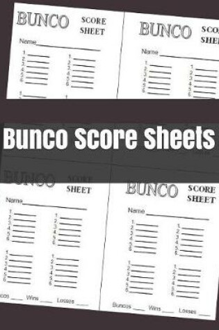 Cover of Bunco Score Sheets