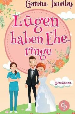 Cover of Lugen haben Eheringe